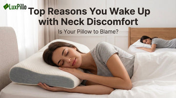Why You Wake Up Stiff & How the Right Pillow Helps